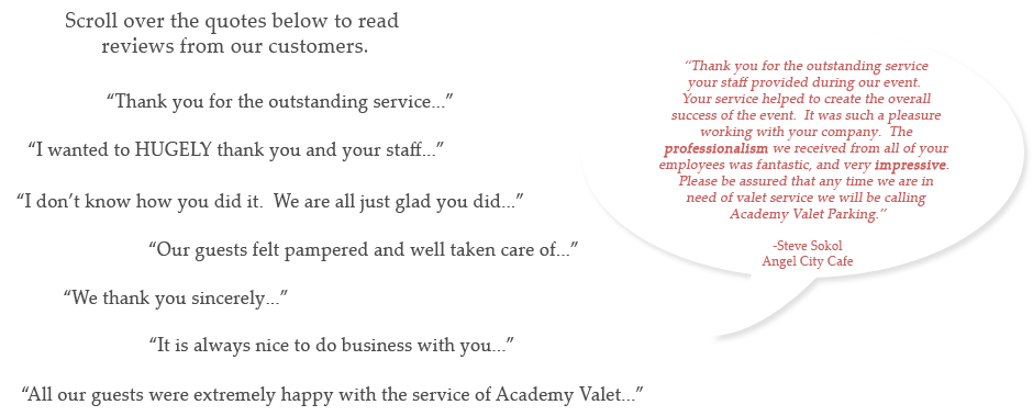 Academy Valet Parking Service Testimonials